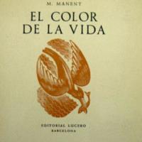 Portada y portadilla de 'El color de la vida', de Marià Manent